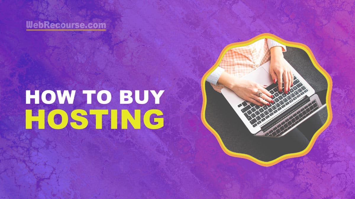 How To Buy Hosting For Your Blog