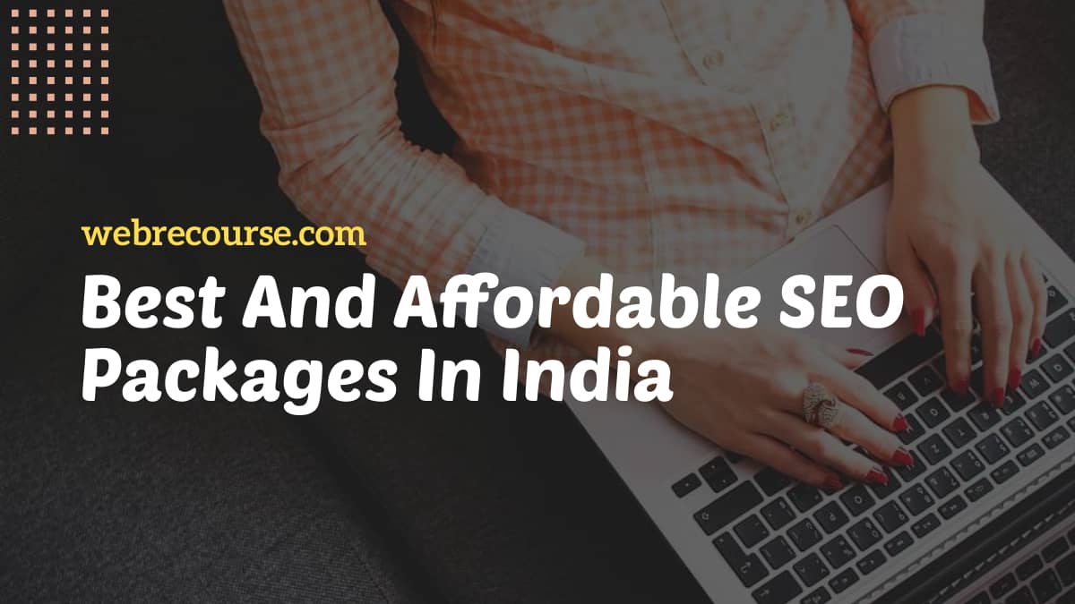 Best & Affordable SEO Packages In Delhi, Noida, NCR, India