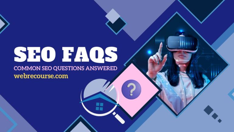SEO FAQ’s (50+ Most Common SEO Questions, Answered)